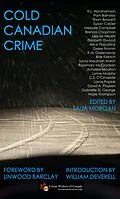 E-Book (epub) Cold Canadian Crime von K. L. Abrahamson, Delee Fromm, R. M. Greenaway