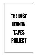 The Lost Lennon Tapes Project
