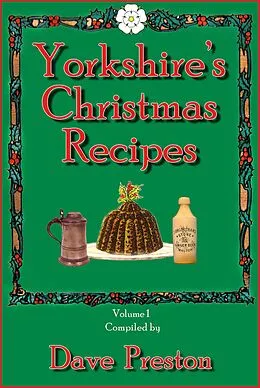 E-Book (epub) Yorkshire's Christmas Recipes von Dave Preston