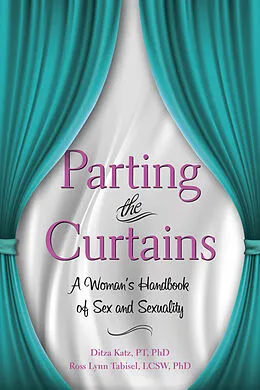 E-Book (epub) Parting the Curtains von PT Ditza Katz, Phd