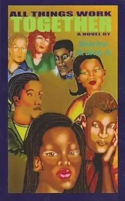 E-Book (epub) All Things Work Together von Maurice M Gray Jr