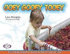 Couverture cartonnée Ooey Gooey (R) Tooey de Lisa Murphy