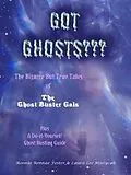 E-Book (epub) Got Ghost von Ronnie Rennae Foster, Laura Lee Mistycah
