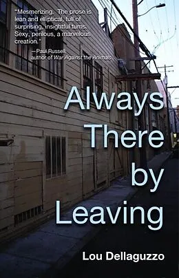 E-Book (epub) Always There by Leaving von Lou Dellaguzzo