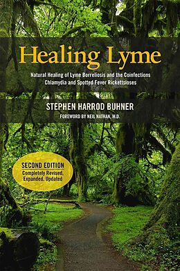 Broché Healing Lyme 2nd Edition de Stephen Harrod Buhner