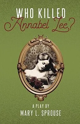 E-Book (epub) Who Killed Annabel Lee? von Mary L. Sprouse