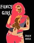 E-Book (epub) Fancy Girl von Jasen Boone's Sousa