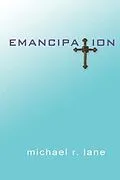 E-Book (epub) Emancipation von Michael R. Lane