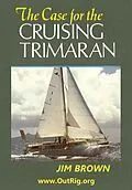 E-Book (epub) Case for the Cruising Trimaran von Jim Brown