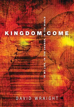 E-Book (epub) Kingdom Come von David Wraight