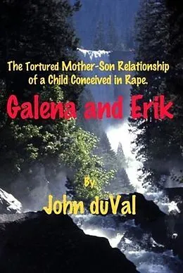 E-Book (epub) Galena and Erik von John duVal