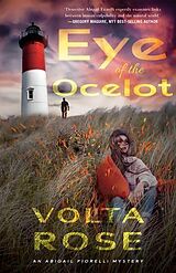 eBook (epub) Eye of the Ocelot de Volta Rose