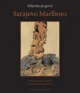 Kartonierter Einband (Kt) Sarajevo Marlboro von Miljenko Jergovic