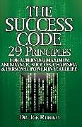 Kartonierter Einband The Success Code von Joseph S. Rubino