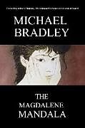 Couverture cartonnée Magdalene Mandala de Michael Bradley
