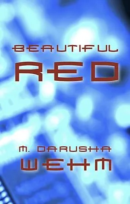 E-Book (epub) Beautiful Red von M. Darusha Wehm