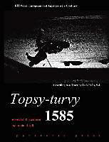 Topsy-Turvy 1585