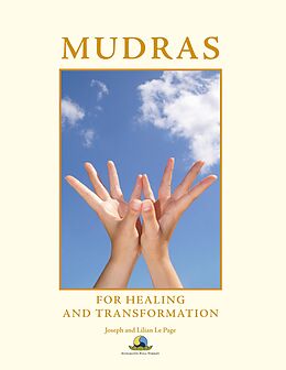 E-Book (epub) Mudras for Healing and Transformation von Joseph Le Page