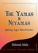 Couverture cartonnée The Yamas & Niyamas de Deborah Adele