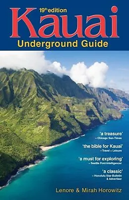 E-Book (epub) Kauai Underground Guide von Lenore W. Horowitz, Mirah A. Horowitz