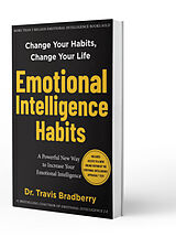 Fester Einband Emotional Intelligence Habits von Travis Bradberry