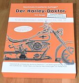  Der Harley-Doktor - Premium Edition von Tom Berger