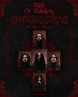 E-Book (epub) Bible Of Butchery: Cannibal Corpse von Joel Mciver