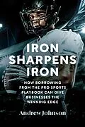 E-Book (epub) Iron Sharpens Iron von Andrew Johnson