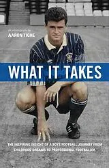 E-Book (epub) What It Takes von Aaron P Tighe