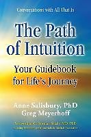 Couverture cartonnée The Path of Intuition de Anne Salisbury, Greg Meyerhoff