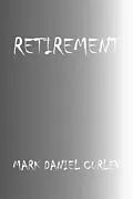 E-Book (epub) Retirement von Mark Daniel Curley