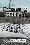 E-Book (epub) Crossing Colfax von Linda Berry, Warren Hammond, Martha Husain