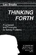 Couverture cartonnée Thinking Forth de Leo Brodie