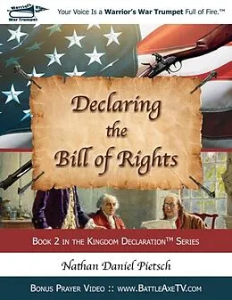 E-Book (epub) Declaring the Bill of Rights von Nathan Pietsch