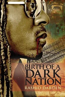 E-Book (epub) Birth of a Dark Nation von Rashid Darden