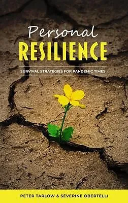 E-Book (epub) Personal Resilience von Séverine Obertelli, Peter Tarlow