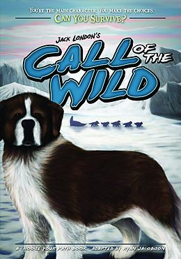 eBook (epub) Jack London's Call of the Wild de Ryan Jacobson