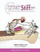 Couverture cartonnée Stretching for Stiffies: A Full Body Pilates Reformer Stretching Routine for Every Body de Kenyi Diaz, Anthony Lett