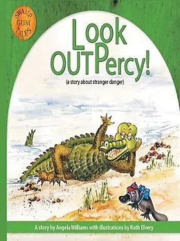 E-Book (epub) Look Out Percy! von Angela Williams
