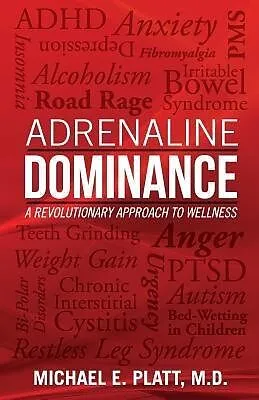 E-Book (epub) Adrenaline Dominance von Michael E. Platt