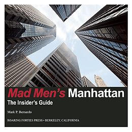 eBook (epub) Mad Men's Manhattan de Mark P. Bernardo
