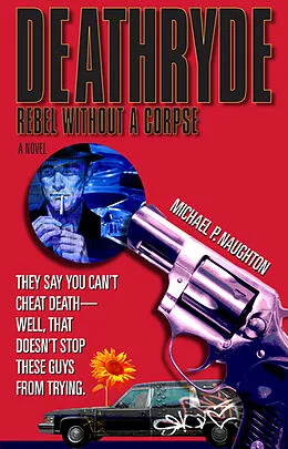 E-Book (epub) Deathryde von Michael P Naughton