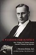 Couverture cartonnée A Passion for Justice de J. Patrick Boyer