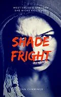 E-Book (epub) Shade Fright von Sean Cummings