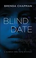 E-Book (epub) Blind Date (Hunter and Tate Mysteries) von Brenda Chapman