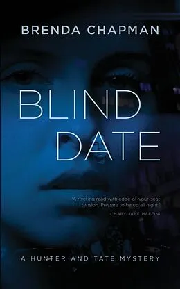 E-Book (epub) Blind Date (Hunter and Tate Mysteries) von Brenda Chapman