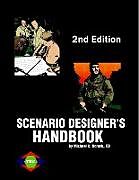 Couverture cartonnée Scenario Designer's Handbook (2nd Ed.) de Michael Dorosh