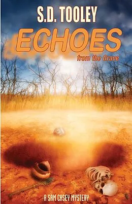 E-Book (epub) Echoes from the Grave von S. D. Tooley