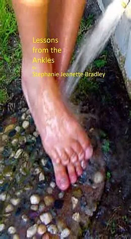 E-Book (epub) Lessons of the Ankle von Stephanie Jeanette Bradley
