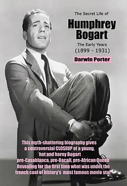 E-Book (epub) Secret Life of Humphrey Bogart von Darwin Porter